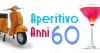 Aperitivo Anni60